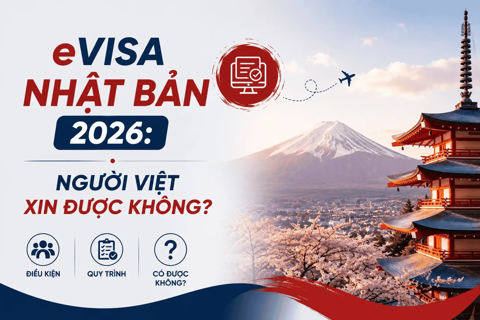 eVisa Nhật Bản 2026: Người Việt Xin Được Không?
