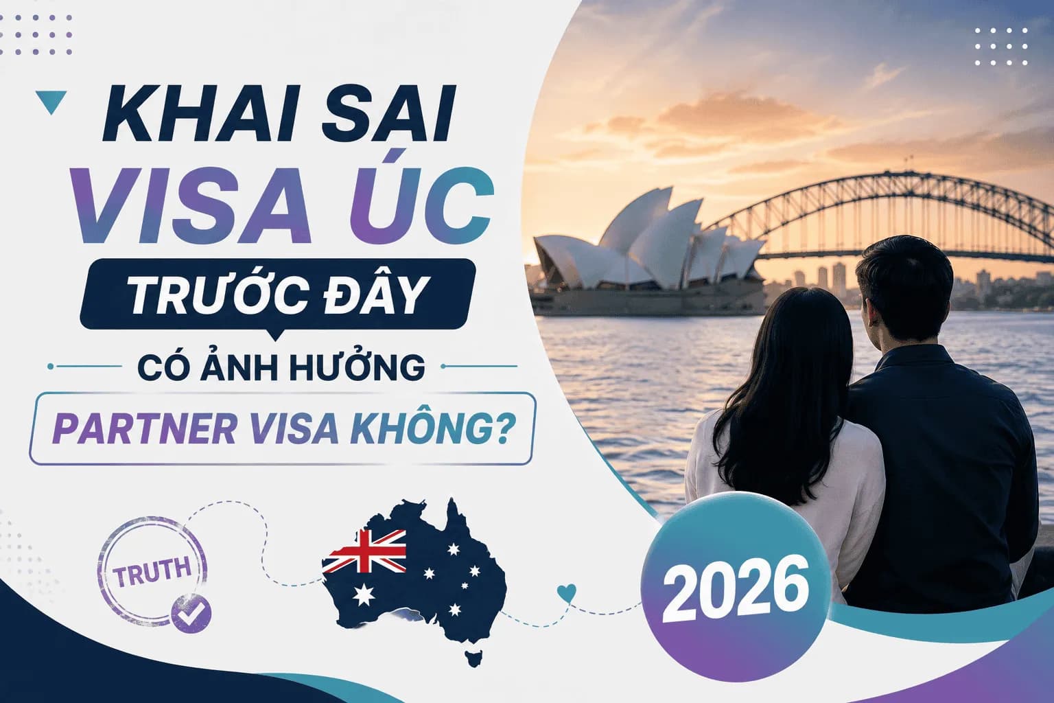 Khai Sai Visa Úc Trước Đây Có Ảnh Hưởng Partner Visa Không? 2026