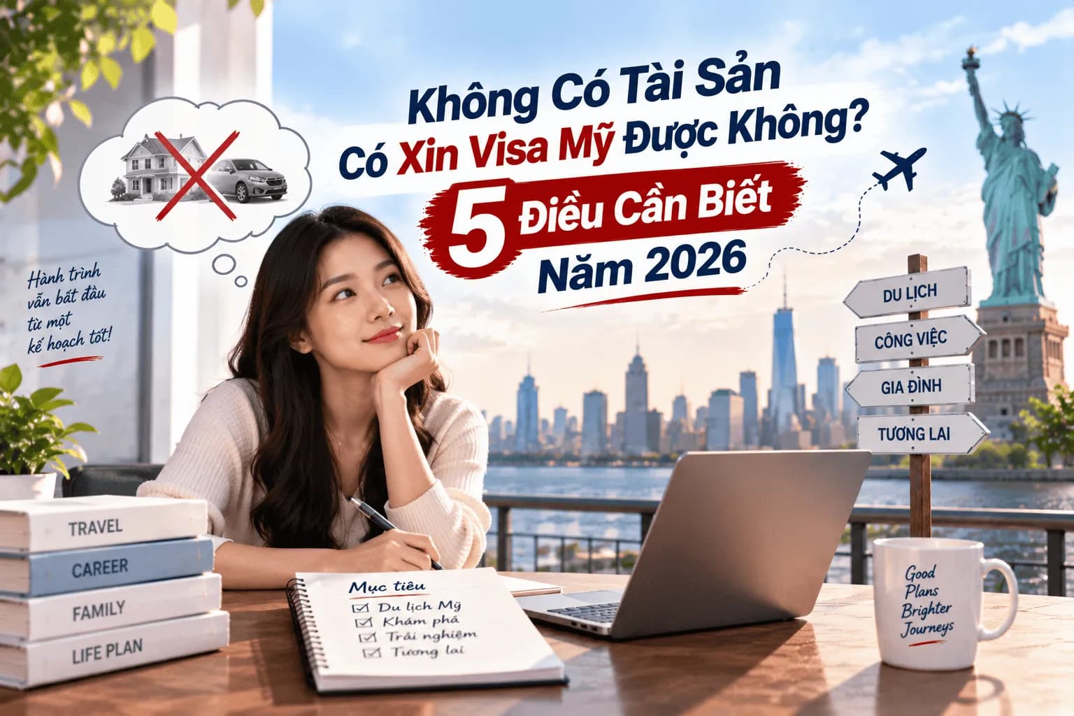 Không Có Tài Sản Có Xin Visa Mỹ Được Không? 5 Điều Cần Biết Năm 2026