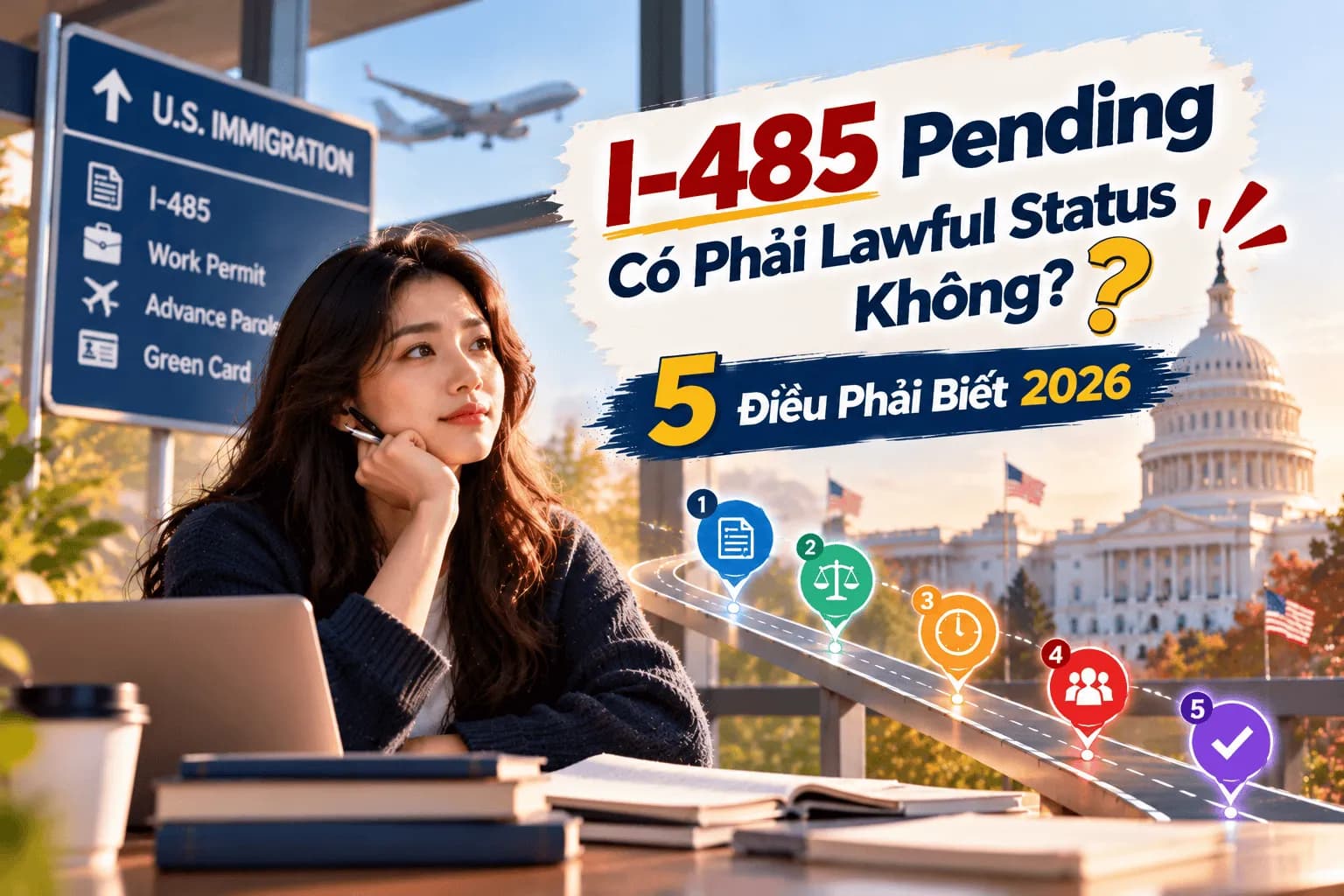 I-485 Pending Có Phải Lawful Status Không? 5 Điều Phải Biết 2026