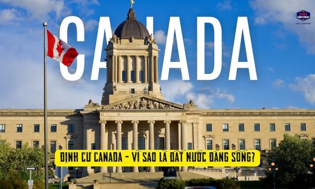 lien_minh_dinh_cu_canada_vi_sao_canada_la_dat_nuoc_dang_song