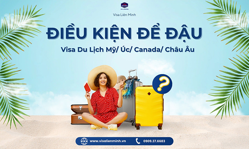 lm_dieu_kien_de_dau_visa_du_lich